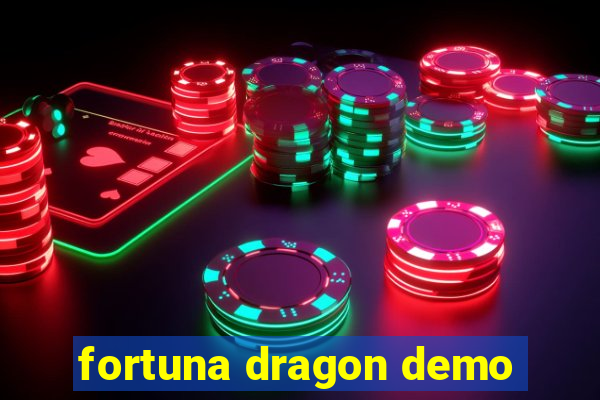 fortuna dragon demo